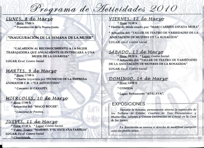 Cartel anunciador de la Semana de la 22ª Semana de la Mujer 2010 (2/2)
ASOCIACIONES CULTURALES: Asociacion de mujeres La Rosaleda
