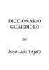 Nombre del archivo=lgt_2006_diccionario_guardiolo_por_jose_luis_tejero_pdf.pdf
Tamaño del archivo=44KiB
Dimensiones=0x0
Fecha añadida=F d, Y lgt_2006_diccionario_guardiolo_por_jose_luis_tejero_pdf.pdf