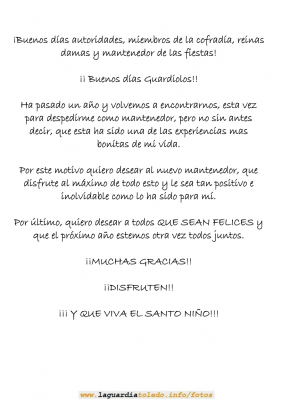 Despedida del Mantenedor de las fiestas 2008
Lectura para un mantenedor que cede el cargo haciendo balance del año.
Me dijo mi tio Jesús (Remendin) y su mujer  - "Un mensaje cortito y al grano".

Palabras clave: Despedida del Mantenedor de las fiestas 2008