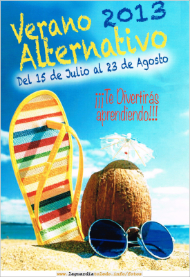 Verano alternativo 2013
Actividades de verano que organiza el Ayuntamiento y colabora EPSJ "Jovial" y la Asoc.Juvenil El Trajín
Palabras clave: verano alternativo 2013