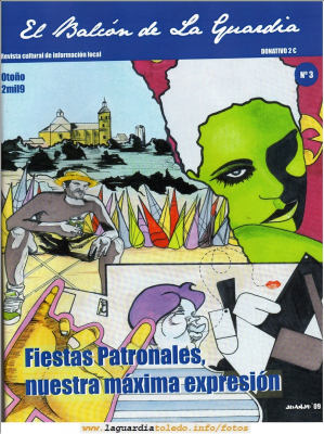 El Balcón de La Guardia (nº3)
Revista de El Balcón de La Guardia. Otoño 2009

Palabras clave: el balcon de la guardia otoño