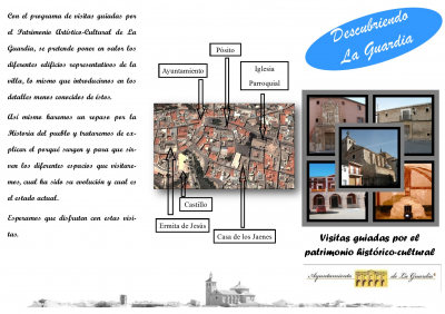 Tríptico de visita cultural
Tríptico de la visita cultural guiada "Historia y Patrimonio de La Guardia" realizada por Fernando Guzmán Nuño (1/2)
