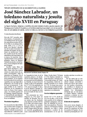 José Sánchez Labrador 1
Artículo sobre José Sánchez Labrador que aparece hoy en la Publicación semanal del Arzobispado de Toledo “Padre Nuestro”, es el jesuita nacido en La Guardia en 1717 y que fue bastante importante en las reducciones jesuíticas de la zona de las actuales Uruguay, Paraguay y Argentina. En la película “La Misión” el jesuita encarnado por Jeremy Irons, tiene algún toque biográfico de nuestro ilustre paisano.
Palabras clave: José Sánchez Labrador