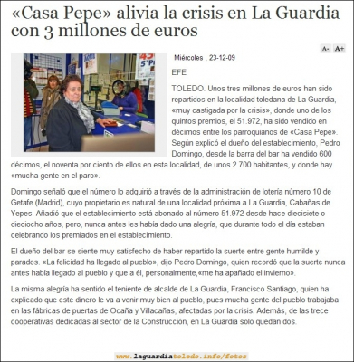 Noticia de www.abc.es/castilla-mancha.
Pepe reparte el quinto premio de la loteria de navidad entre muchos guardiolos, con el 51.972
Palabras clave: loteria pepe