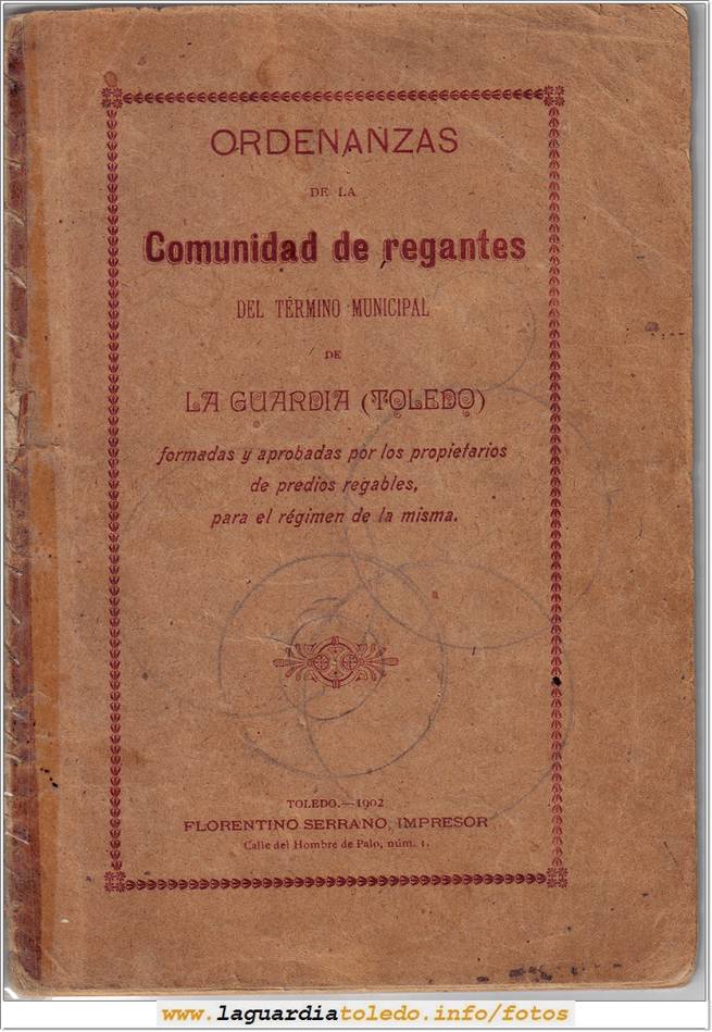 Ordenanzas de la Comunidad de Regantes del término municipal de La Guardia
Palabras clave: ordenanzas regantes