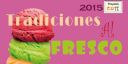 Nombre del archivo=tradiciionesalfresco2015_banner.jpg
Tamaño del archivo=97KiB
Dimensiones=600x303
Fecha añadida=F d, Y tradiciionesalfresco2015_banner.jpg