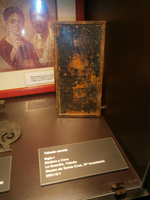 Tabula Cerata de La Guardia
Tabula Cerata del Siglo I, encontrada en La Guardia a mediados de los años ochenta, y que por fin se encuentra expuesta en el Museo de Santa Cruz (Toledo), en la Exposición Permanente
Palabras clave: tabula cerata